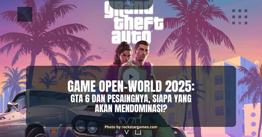 game open world saingan GTA 6