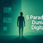 5 Paradoks Dunia Digital: Ketika Manusia Semakin Dekat, Tapi Jauh dari Diri Sendiri